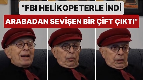 Emekli Büyükelçinin Yabancı Bir Arabadan Şüphelenip FBI'a Helikopterle Operasyon Yaptırdığı Güldüren Anısı