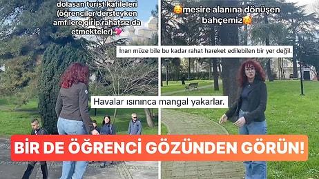 Ziyarete Açılan İstanbul Üniversitesi'nde Son Durumu Okulun Öğrencisi Görüntüledi