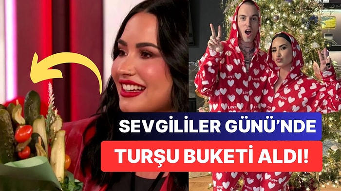 Nişanlısı Jordan Lutes Turşu Bağımlısı Demi Lovato'ya Sevgililer Günü'nde Turşulardan Oluşan Buket Hediye Etti