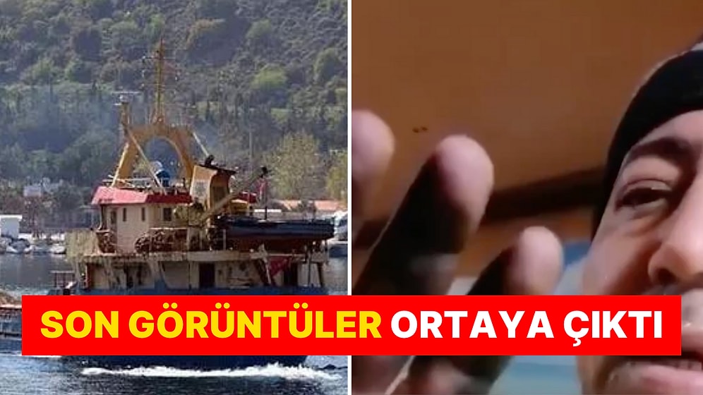 Marmara Denizi'nde Batan Kargo Gemisinde Çekilen Son Video Ortaya Çıktı