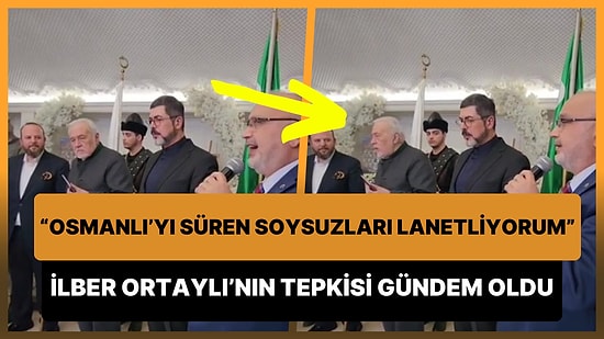 Şevki Yılmaz'ın 'Osmanlı'yı Süren Soysuzları Lanetliyorum' Sözlerine İlber Ortaylı'dan Dikkat Çeken Tepki