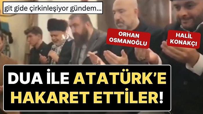 Dua ile Atatürk'e Hakaret! Orhan Osmanoğlu’nun Kızının Düğününde Çekildiği İddia Edilen Görüntülere Tepki