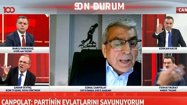 TV100 canlı yayınında kavga çıktı. Gürkan Hacır'ın sunduğu Taksim Meydanı programında konuk olan gazeteci Şaban Sevinç ile eski CHP İstanbul İl Başkanı Cemal Canpolat arasında tartışma çıktı.