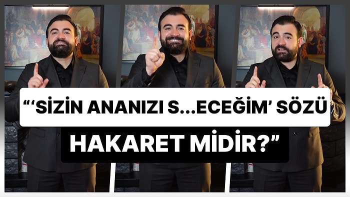 Kullanmadan Önce Mutlaka İzleyin: "'Sizin Ananızı S...eceğim' Sözü Hakaret  midir?"