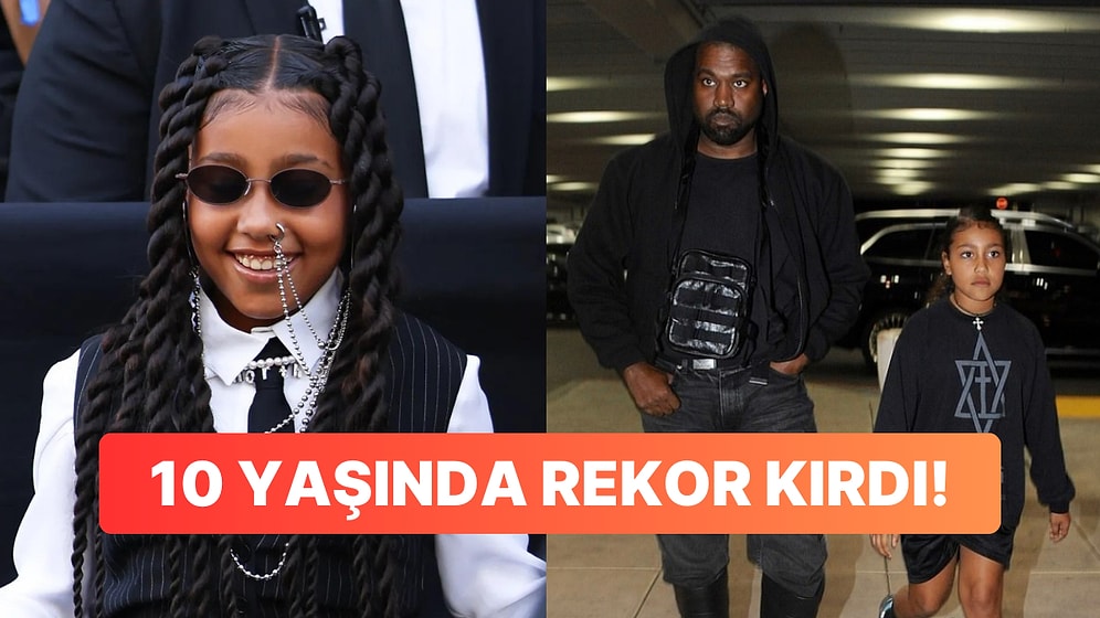 Kanye West'in 10 Yaşındaki Kızı North West İlk Şarkısı ile Müzik Listelerinin Başına Yükselerek Rekor Kırdı