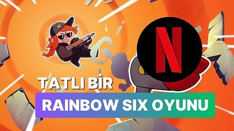 Netflix'e Tatlış Bir Rainbow Six Oyunu Geldi: Sadece Mobilden Oynanabiliyor