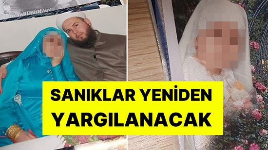 6 Yaşındaki Gelin Skandalı Davasında Yeni Gelişme: Sanıklar Yeniden Yargılanacak