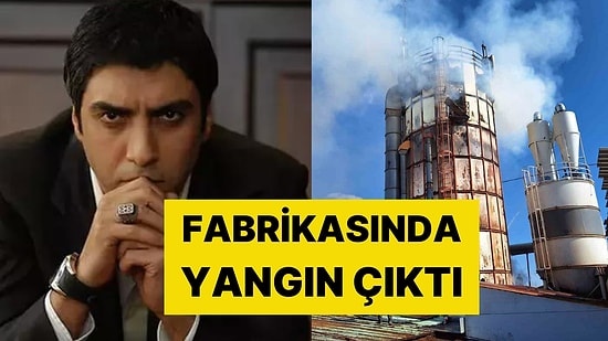 Kurtlar Vadisi'nin Polat'ı Necati Şaşmaz’ın Fabrikasında Patlama: Siloların İçindeki Talaşlar Alevlendi