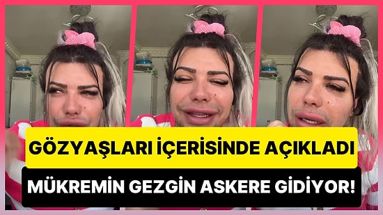 TikTok Fenomeni Mükremin Gezgin, 'Askerlik Olayı İptal Olmadı' Diyerek Askere Gideceğini Açıkladı!
