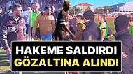 Yattara’nın da Sahaya Çıktığı Maçta Futbolcu Hakeme Saldırdı, Polis Gözaltına Aldı