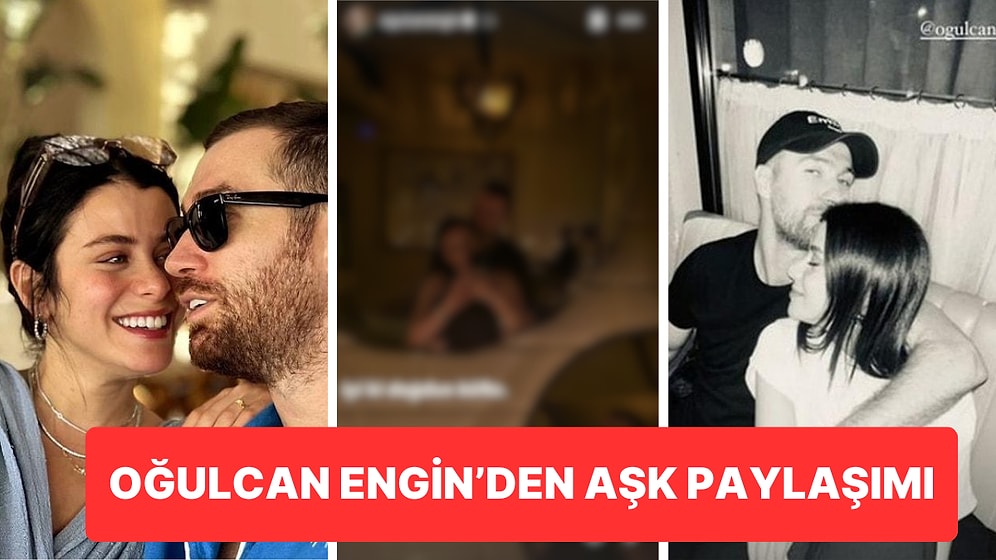“Cartcurt”tan Sonra Yeni Sıfat: Oğulcan Engin Sevgilisi İlayda Alişan'ın Doğum Gününü Komik Yorumla Kutladı