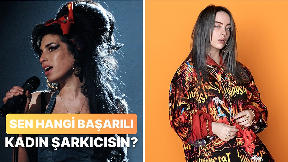 Sen Sesiyle Büyüleyen Hangi Kadın Şarkıcısın?