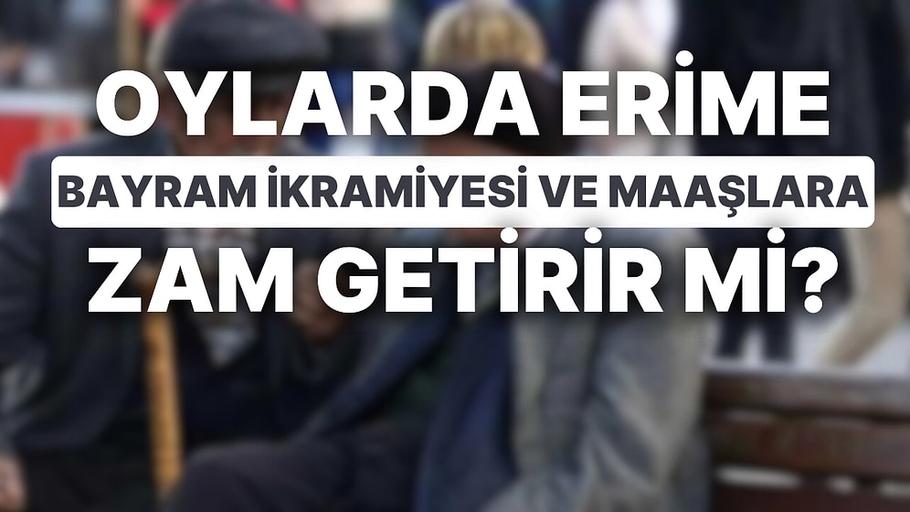 Yerel Seçimlerde Yaşlı ve Emeklilerin Oylarında Erime İddiası: Bayram İkramiyesi ve Maaşlara Zam Getirir mi?
