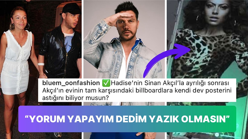 Sinan Akçıl'ın Hadise ile İlgili Yapılan Paylaşıma Verdiği Cevap 'Kendini Hatırlatma Çabası Güldürdü' Dedirtti