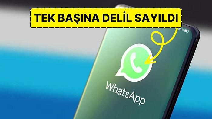 Yargıtay'dan Emsal Karar: WhatsApp Yazışmaları, Bundan Böyle Tek Başına Delil Olarak Kabul Edilebilecek!