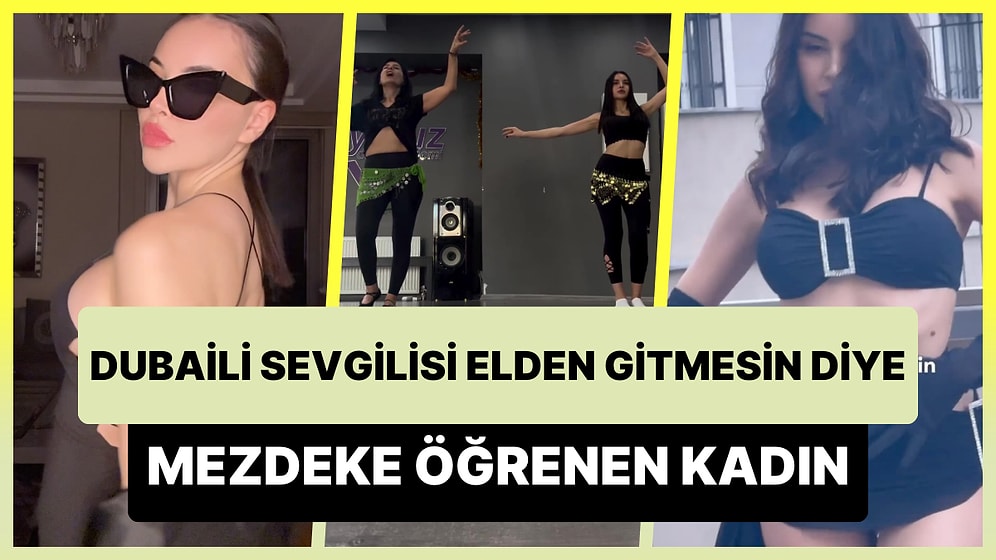 'Evimin Direği' Dediği Dubaili Sevgilisi Elden Gitmesin Diye Mezdeke Öğrenen Kadın