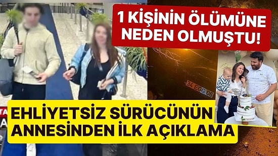 Yurt Dışına Kaçan Ehliyetsiz Sürücünün Annesinden Açıklama: 'Çok Korktum, Yurt Dışına Çıkarmak İstedim'