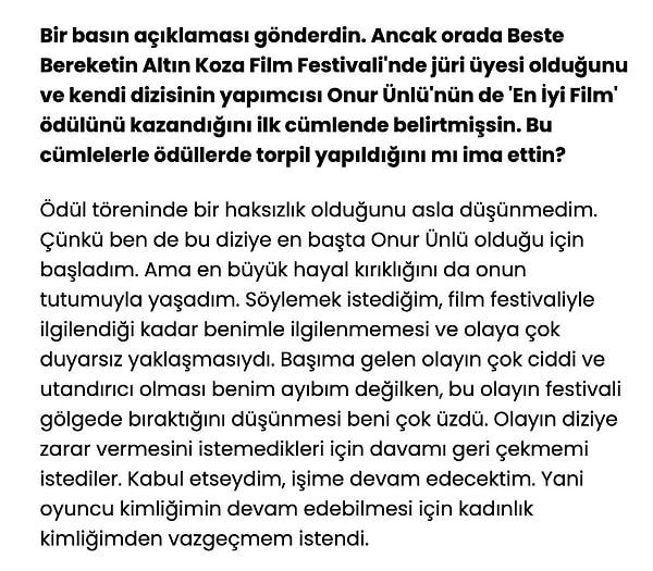 Yaşadığı olay sonrası Ezgi Asaroğlu yaptığı açıklamalarda rol arkadaşlarının kendini desteklemediğini de söylemişti.