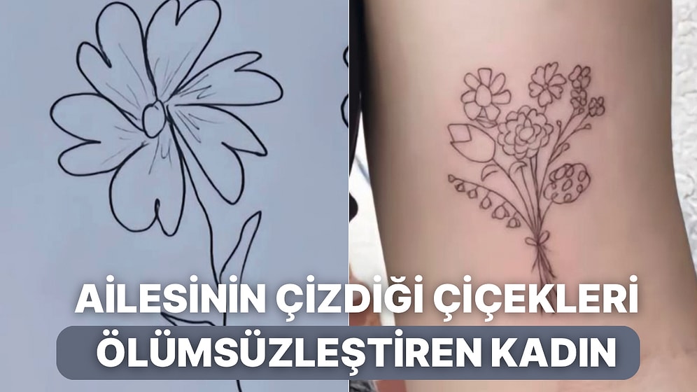 Ailesinin Çizdiği Çiçekleri Ölümsüzleştirmek İsteyen Kadın Yaratıcı Dövmesiyle Herkesten Beğeni Kazandı