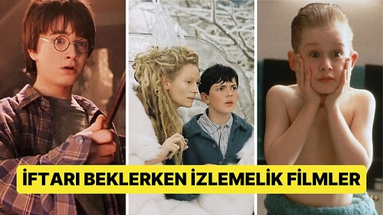 İftarı Beklerken Zamanın Hızlı Akmasını Sağlayıp Size Açlığınızı Unutturacak Keyifli Filmler