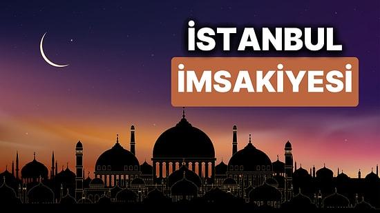 2024 İstanbul İmsakiye: Bugün İstanbul İçin İftar Vakti, İmsak, Sahur Saati ve Teravih Kaçta?