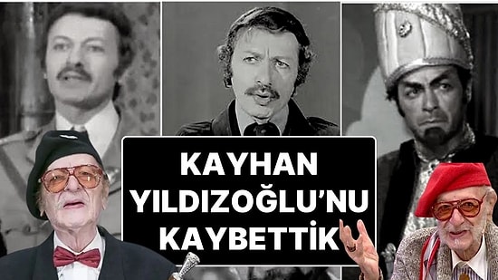 Usta Oyuncu Kayhan Yıldızoğlu Hayatını Kaybetti
