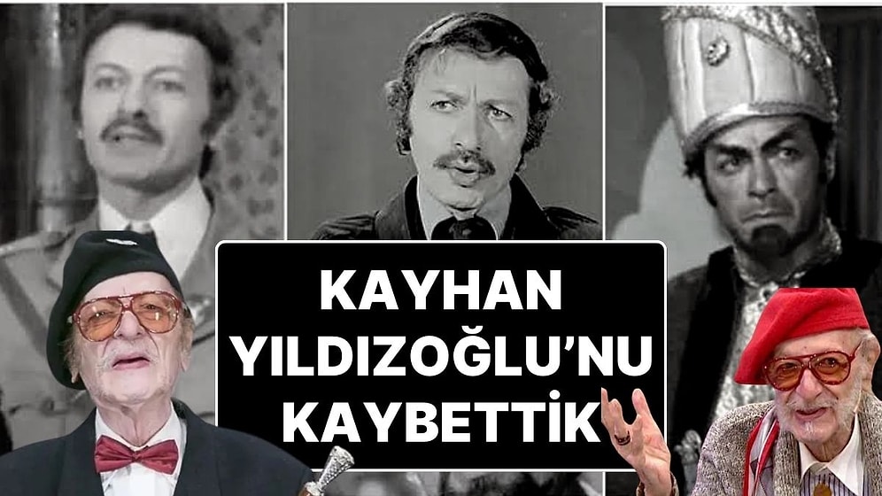 Usta Oyuncu Kayhan Yıldızoğlu Hayatını Kaybetti