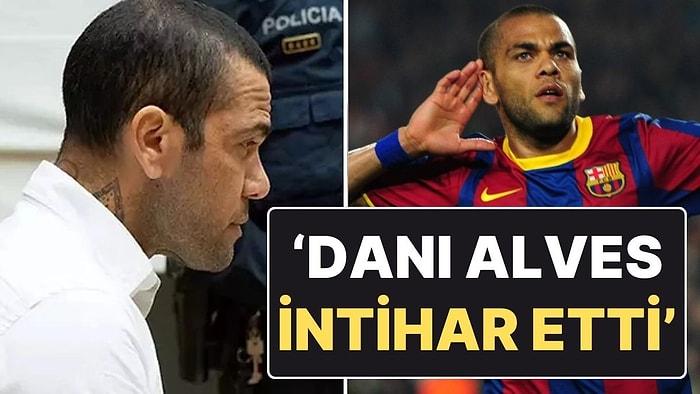 Cinsel Taciz Suçlamasıyla Tutuklanan Eski Futbolcu Dani Alves’in İntihar Ettiği İddia Edildi
