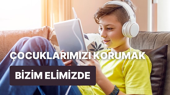 Ebeveynler Buraya! Çocuğunuzun İnterneti En Faydalı Şekilde Kullanmasının 10 Yolu