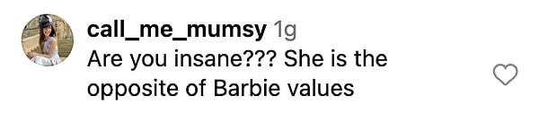 "Deli misin sen??? O Barbie değerlerinin zıttı"