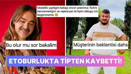 Tipi Yeterince Türk ve Navegan Bulunmadığından Kebapçıdan Veto Yiyen Modelin İsyanı Güldürdü