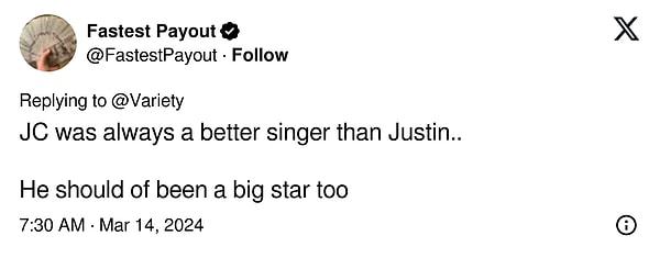 "JC her zaman Justin'den daha iyi bir şarkıcıydı..  O da büyük bir yıldız olmalıydı"
