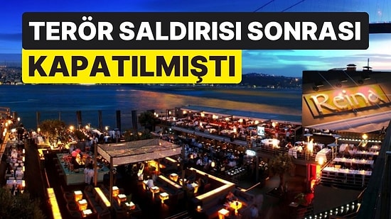 Terör Saldırısı Sonrası Kapatılmıştı: Reina’nın İşletmecisi Hakkında İflas Kararı