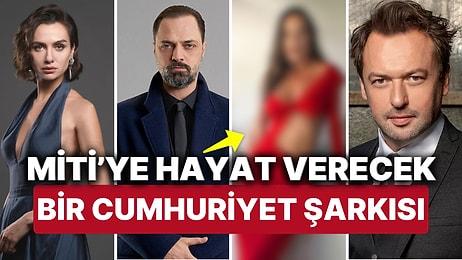 Salih Bademci ve Ertan Saban'dan Sonra Bir Cumhuriyet Şarkısı Filminin 'Miti'si de Belli Oldu!