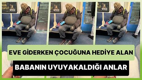 Çocuğunu Mutlu Etmek İçin Oyuncak Alan Babanın İş Yorgunluğuyla Metroda Uyuyakaldığı Anlar