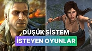 Hem Düşük Sistem İstiyorlar Hem De Günceller: İşte Karşınızda Son Dönemlerde Çıkan Ve Sistem Dostu Oyunlar