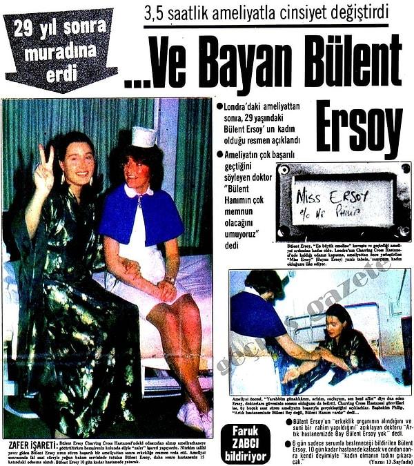 Bülent Ersoy'un 1982 yılında Londra'da geçiş ameliyatı olması ise Türkiye gündeminin en önemli magazin haberlerinden biriydi. Darbe yönetimi, toplumsal baskılarını en üst seviyede göstermeye devam ediyordu.