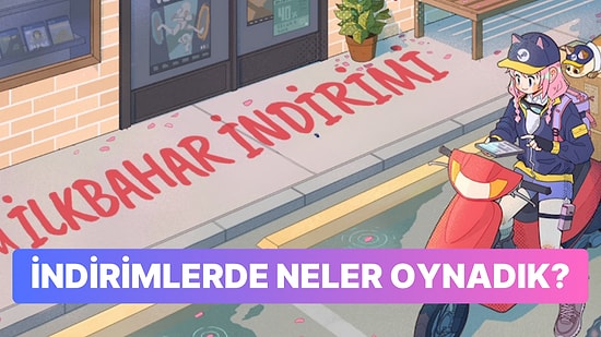 Steam'de Haftanın En Çok Satanları: İndirim Döneminin Yıldız Oyunları