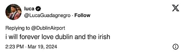 "Dublin'i ve İrlandalıyı sonsuza kadar seveceğim"