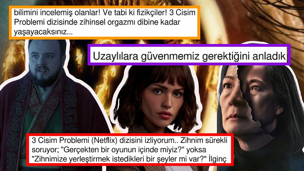 Netflix'in Heyecan ve Merak Uyandıran Yeni Dizisi '3 Cisim Problemi'ni İzleyenlerden İlk Tepkiler Geldi!