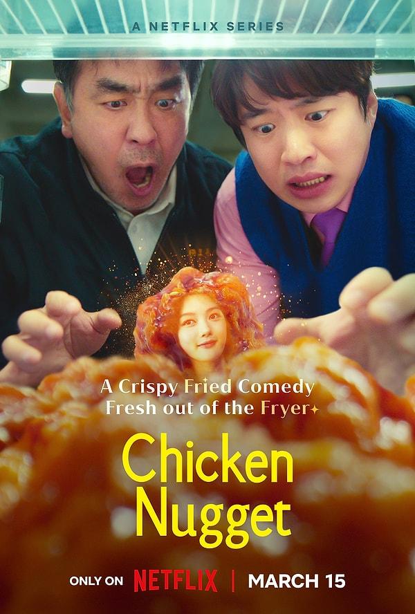 Ancak Netflix'te yayınlanan bir dizi var ki Kore dizi hayranlarının kötü yorumlarına maruz kalmaktan kendini kurtaramadı. Evet, Chicken Nugget'tan bahsediyoruz.