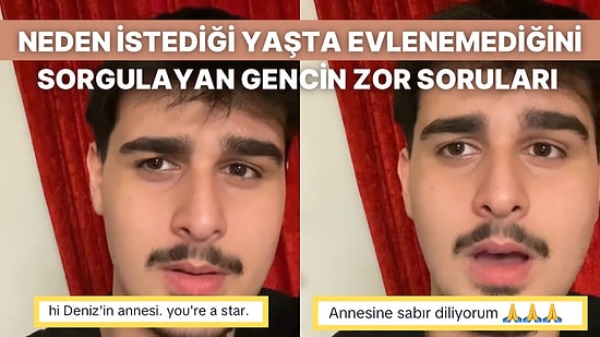 Neden Annesi Gibi Genç Yaşta Evlenemeyeceğini Sorgulayarak Annesinin Sabrını Sınayan Genç