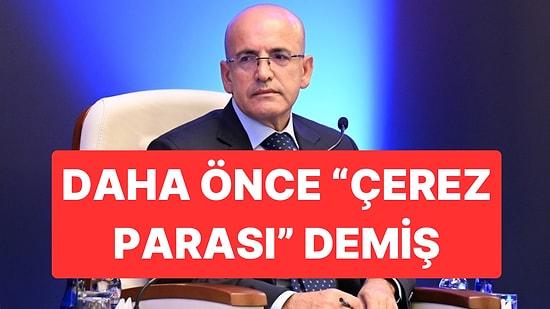 Mehmet Şimşek 1.5 Miyar Dolarlık Krediyi Paylaşmıştı: Daha Önce “Çerez Parası” Demişti