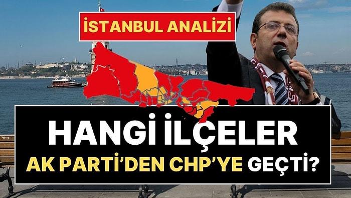 İstanbul'un İlçeleri İçin Seçim Analizi: Hangi Belediyeler AK Parti'den CHP'ye Geçti?
