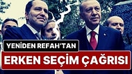 Yeniden Refah Partisi’nden Erken Seçim Çağrısı: “Erken Seçim Mecburiyeti Vardır”