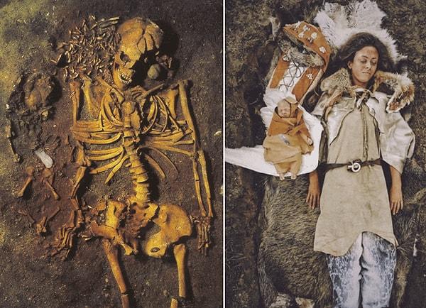 9. Danimarka'nın Vedbaek kentinde yaşamış olan 20 yaşındaki genç bir kadının ve bebeğinin 7000-6000 yıllık cenazesi. Kadının başının yanında 200 kızıl geyik dişi bulunurken, bebek bir kaz kanadı üzerine yatırılmış bir şekilde gömülmüş. Anne ve bebeğin doğum sırasında birlikte öldüğü sanılıyor.