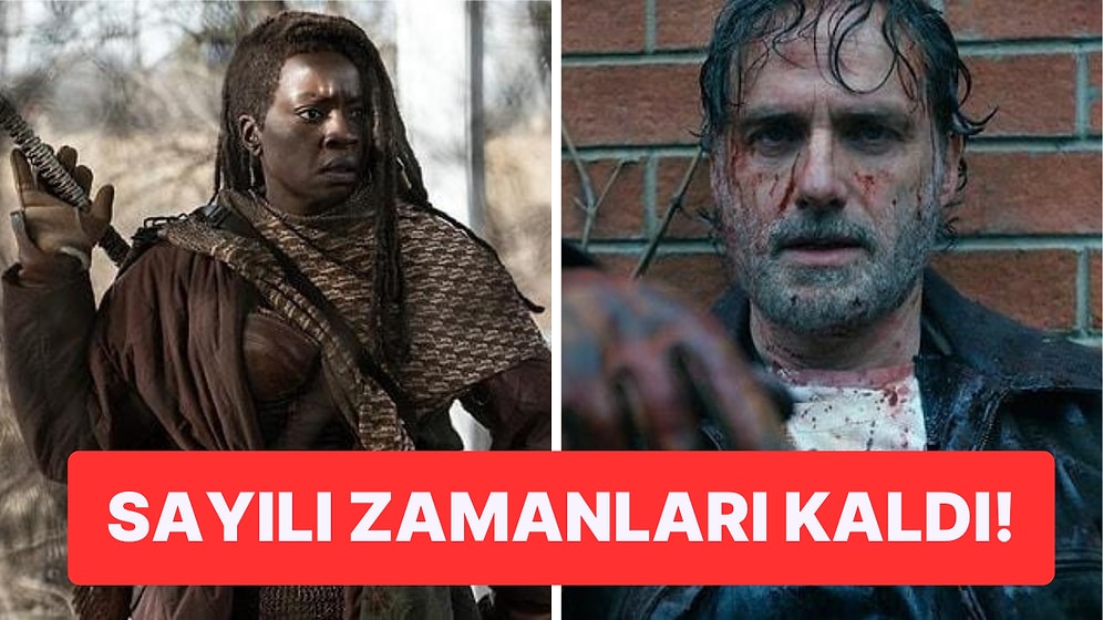 'The Walking Dead'in Yeni Dizisi 'The Ones Who Live' Evrenindeki Tüm Karakterlerin Sonu Geliyor!