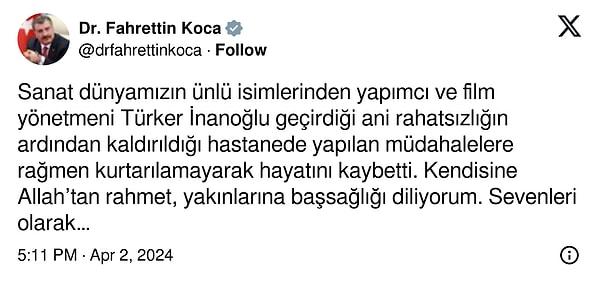 Sağlık Bakanı Fahrettin Koca, Türker İnanoğlu'nun hayatını kaybettiğini açıkladı.