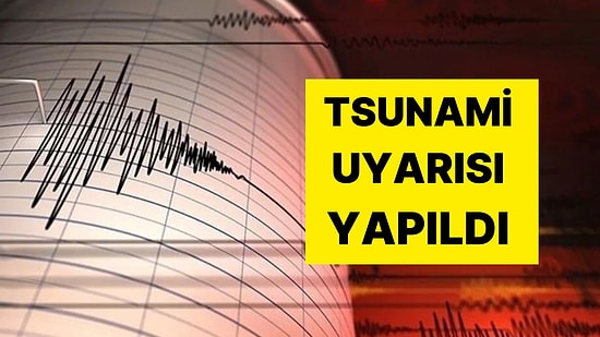 Tayvan'da 7.4 Büyüklüğünde Deprem: Japonya'da Tsunami Uyarısı Yapıldı