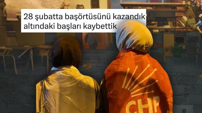 CHP'nin Zaferini Kutlayan Başörtülü Kadınlar İçin 28 Şubat Göndermesi Yapan Kullanıcı Tepki Çekti